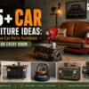 25+ Car Furniture Ideas Creative Car Parts Furniture for Every Room-jodhpurtrends.in